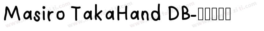 Masiro TakaHand DB字体转换